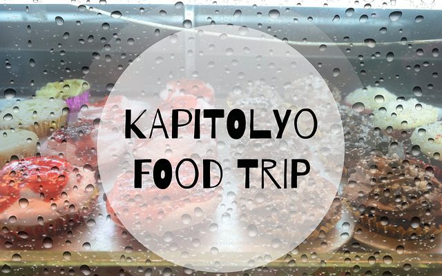 Kapitolyo Food Trip