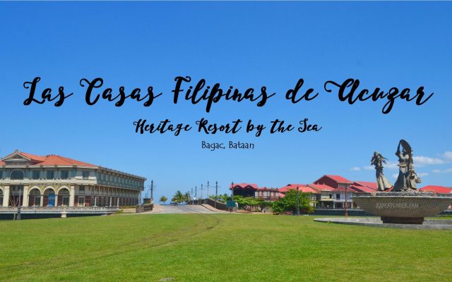 Las Casas Filipinas de Acuzar