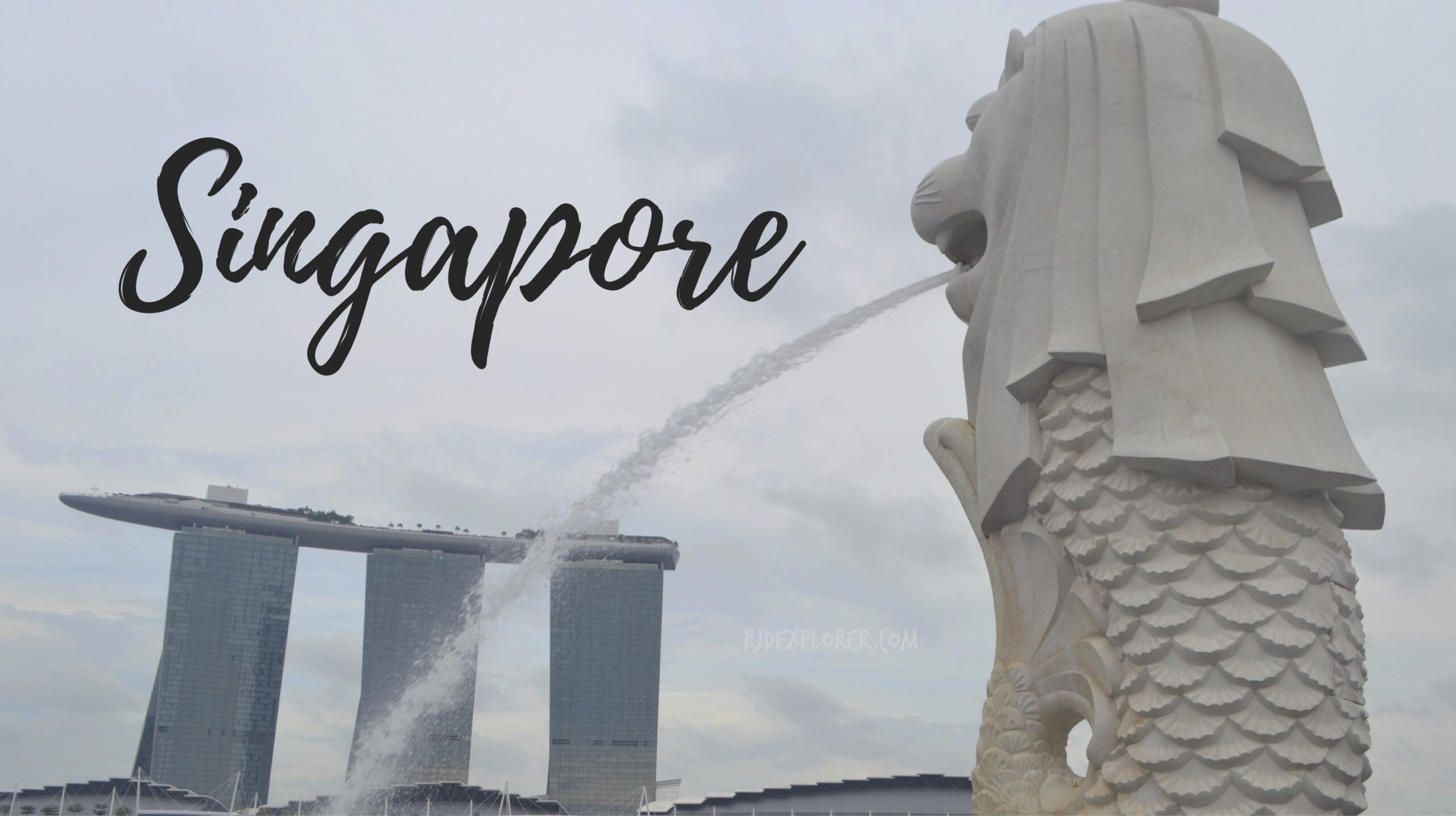 SINGAPORE | Singapore’s History from Civic District to Merlion Park