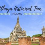 Ayutthaya Historical Tour