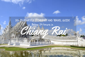 chiang rai travel guide