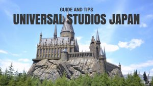 universal studios japan guide and tips