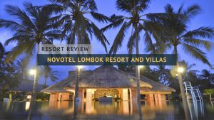 novotel lombok resort and villas