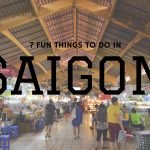 fun things to do in Saigon