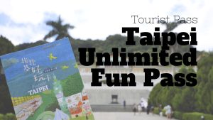 taipei unlimited fun pass